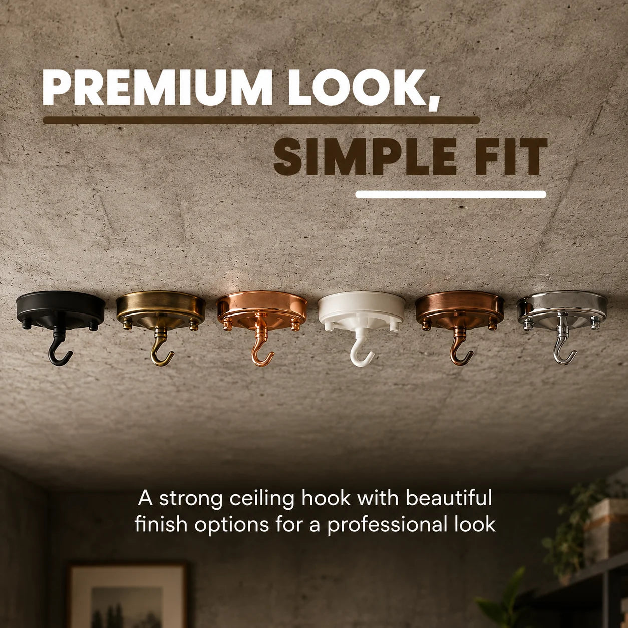 Six ceiling hooks in different finishes (black, gold, bronze, white, copper, silver) mounted on a textured concrete ceiling, with promotional text overlays.